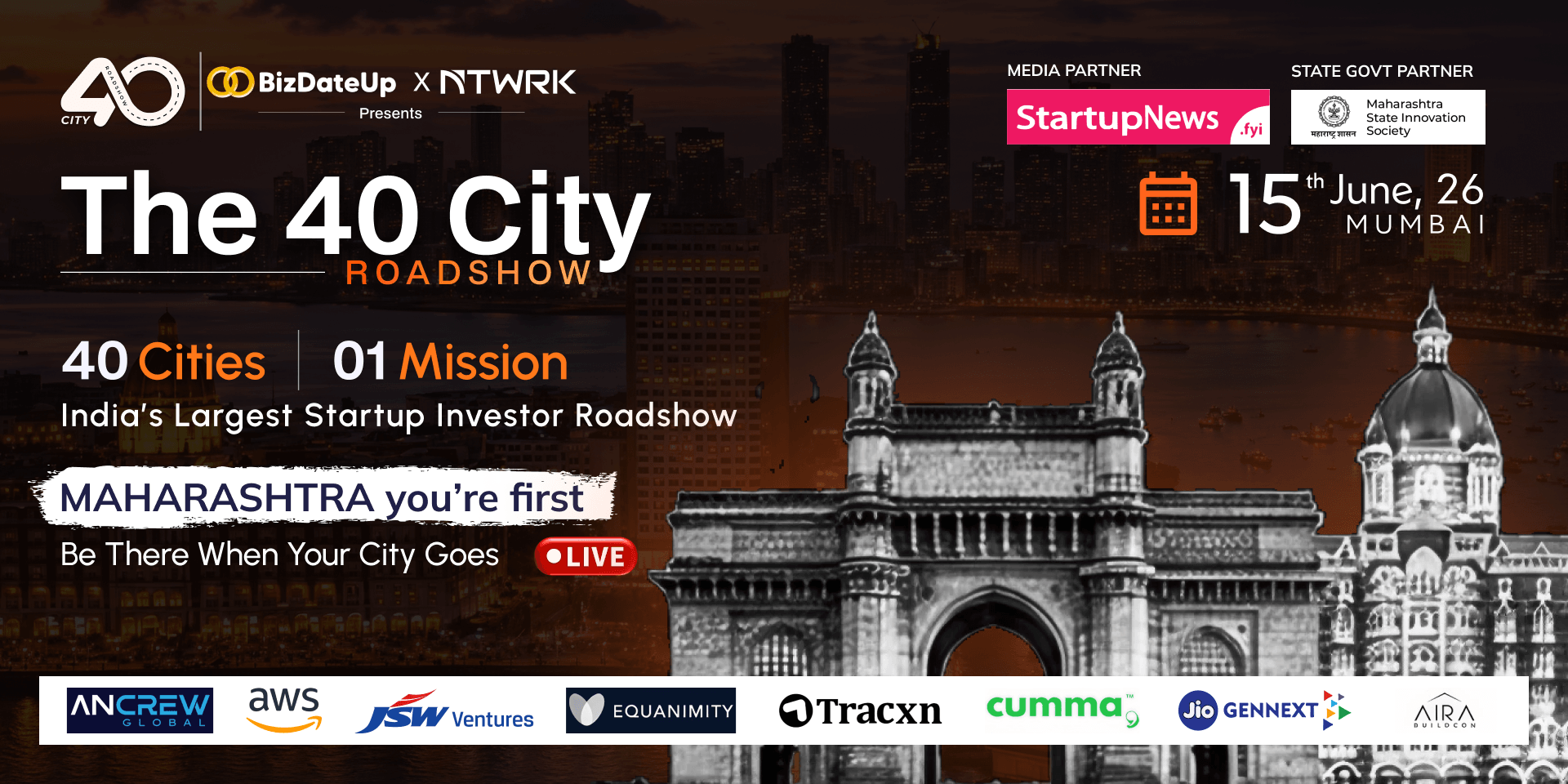 The 40 City Roadshow: Maharashtra Edition: Mumbai Leg