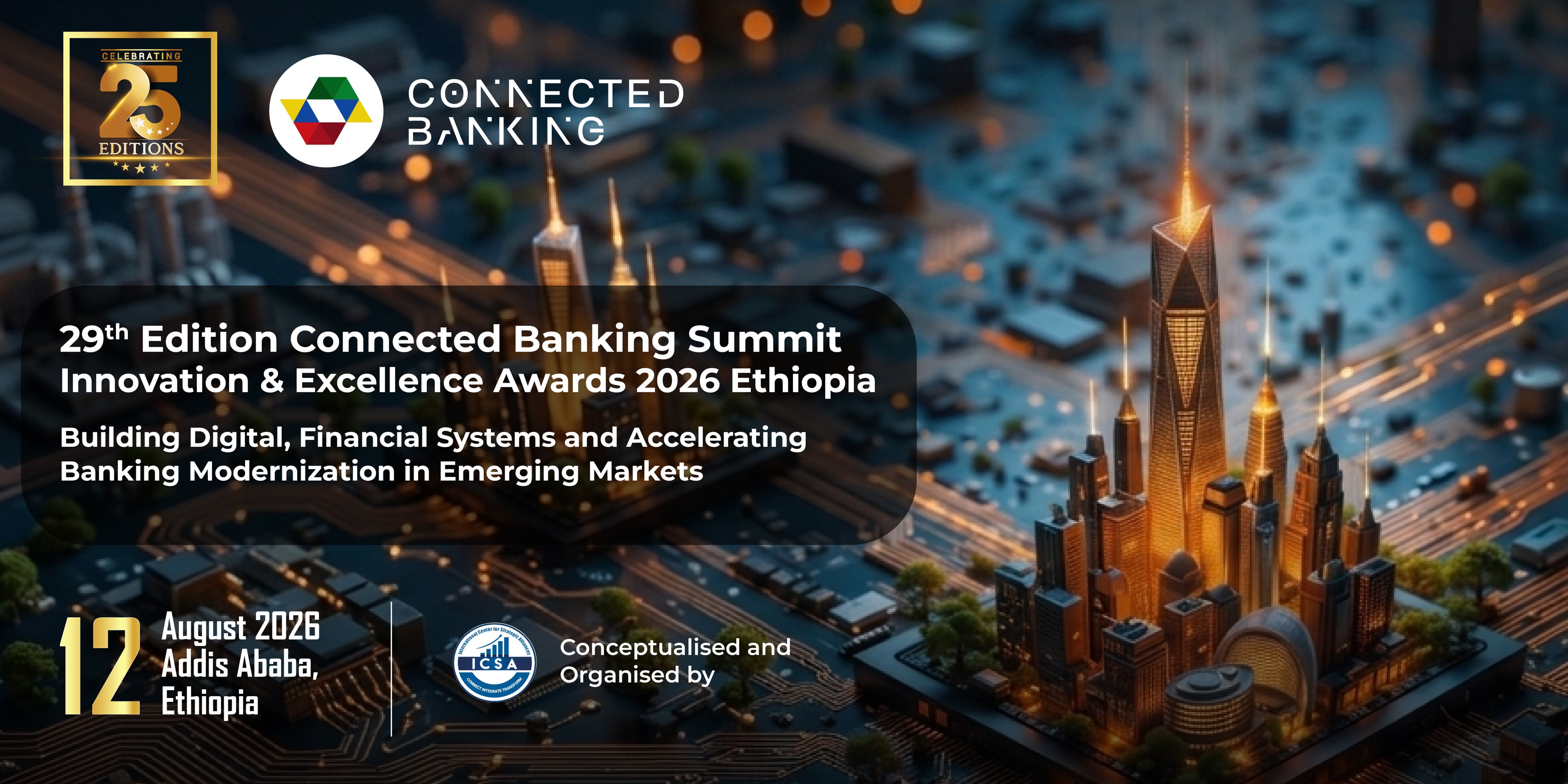 29th Edition Connected Banking Summit – Ethiopia 2026