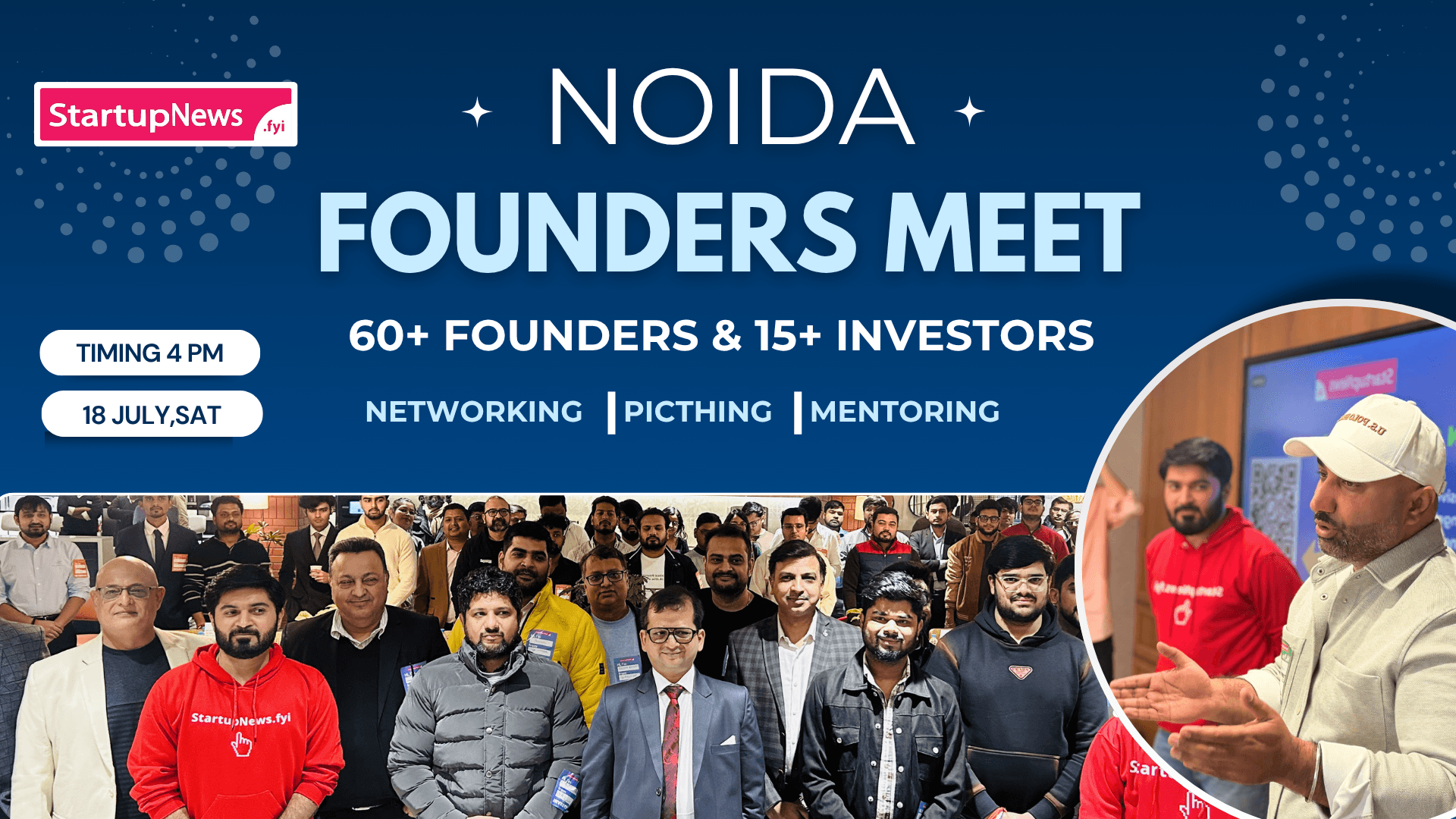 Startup Meetup Noida — Founders & Angel Investors | 18 July 2026
