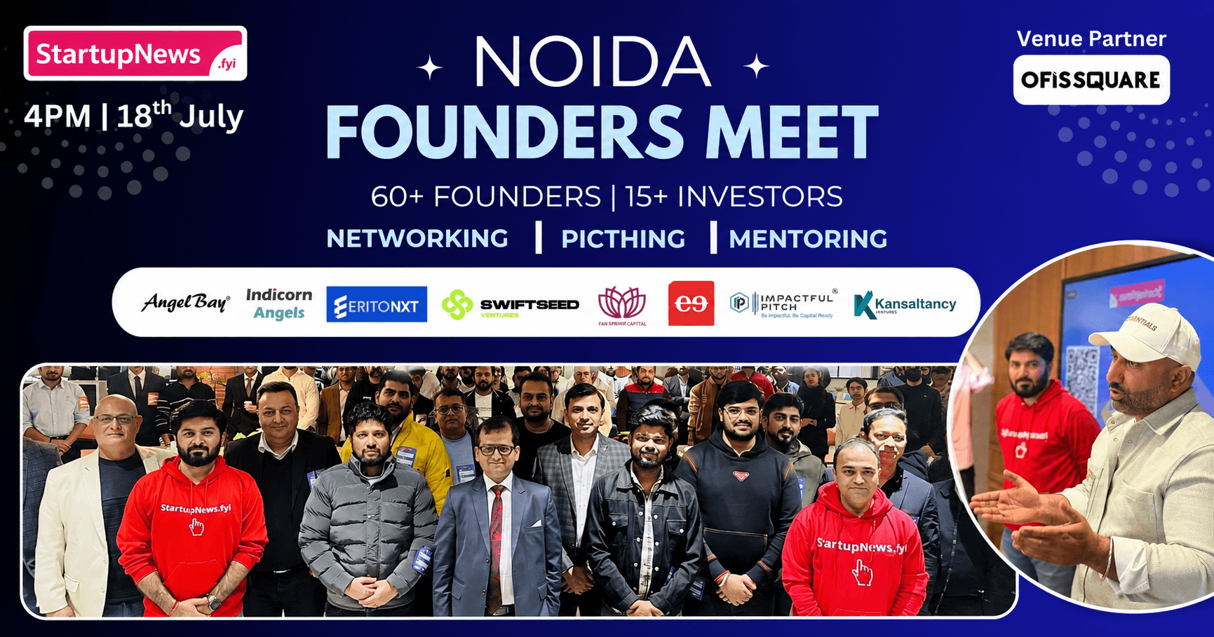 Startup Meetup Noida — Founders & Angel Investors | 18 July 2026