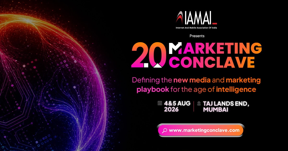 IAMAI Presents: Marketing Conclave 2026 (20th Edition)