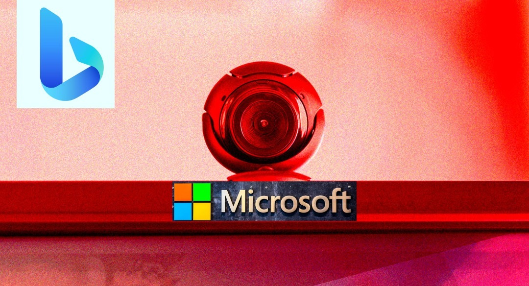 Bing AI claims it spied on Microsoft Employees through their webcams