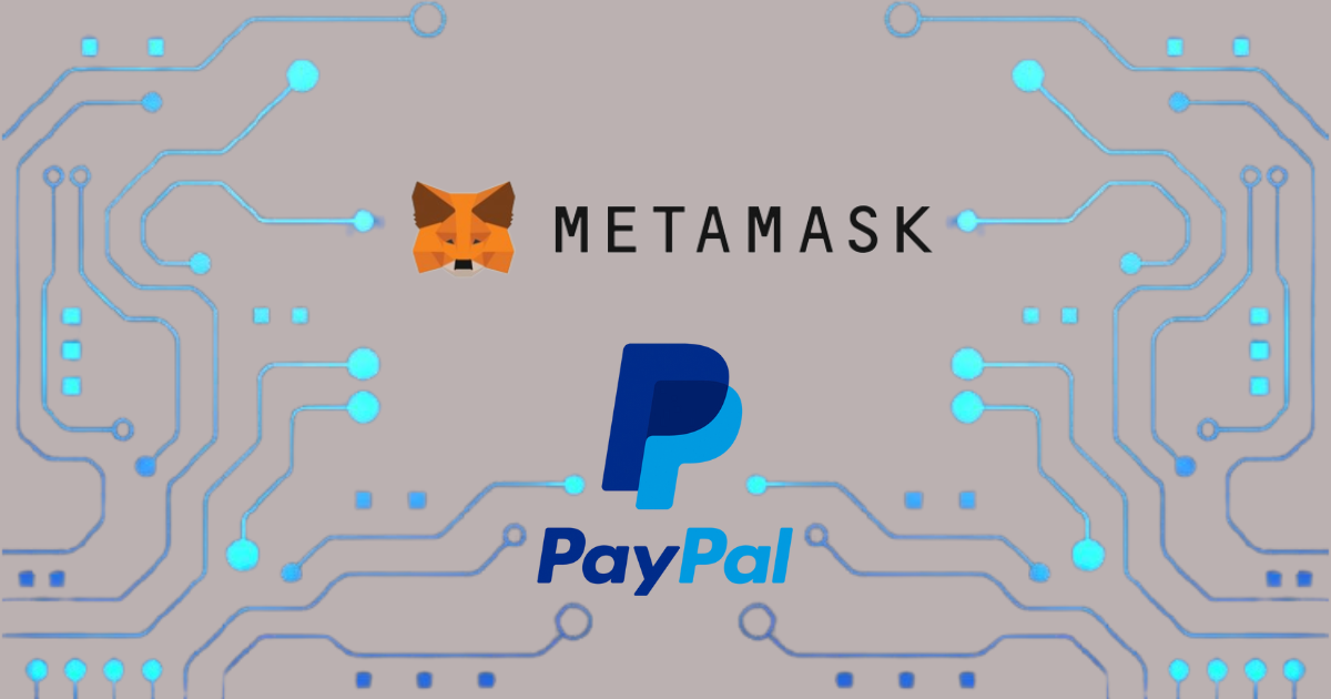 MetaMask integrates PayPal for effortless crypto purchases