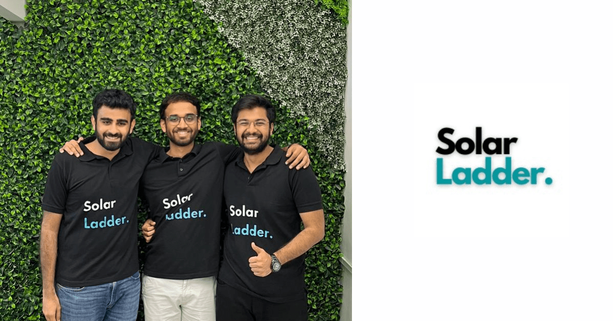Solar Ladder raises 11 Crores in seed funding from Axilor Ventures, Titan Capital, DeVC, Stride Ventures, and angel investors