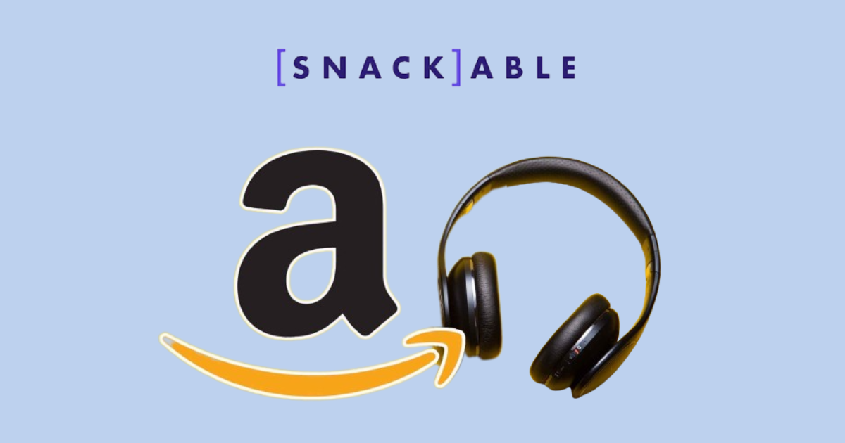 Amazon acquires Snackable AI to enhance its podcast offering with AI-generated chapters and highlights