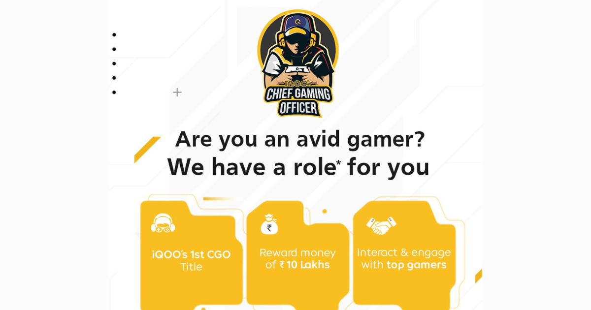 iQOO is looking for avid gamer under the age of 25 to be its First Chief Gaming Officer offering a whopping sum of INR 10 Lakhs to its first CGO