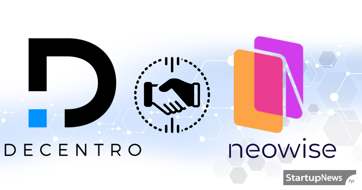 Decentro acquires Neowise Technologies in cash and share deal