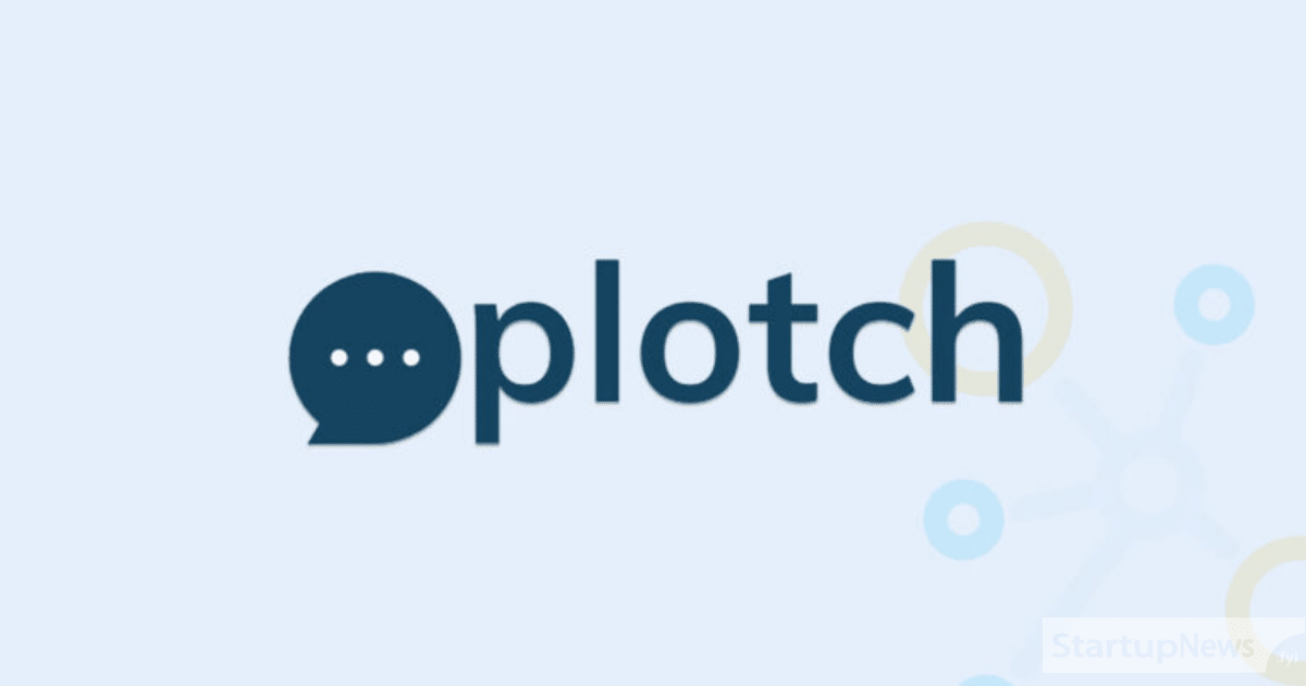 Plotch.ai raised Pre-Seed funding led by Antler India