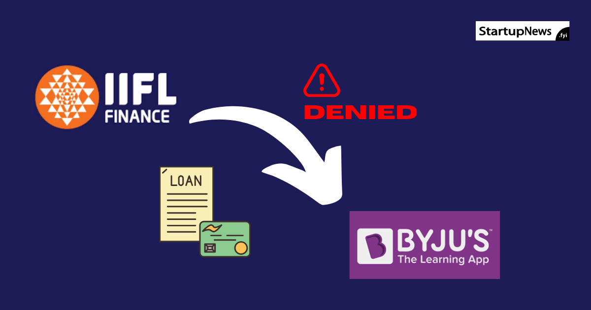 IIFL-Finance-Denies-Lending-Money-to-BYJU’S-Calling-It-an-Error