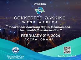 9th Edition Connected Banking Summit – West Africa 2024