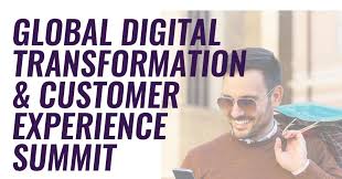 GLOBAL DIGITAL TRANSFORMATION AND CUSTOMER EXPERIENCE SUMMIT (boston)