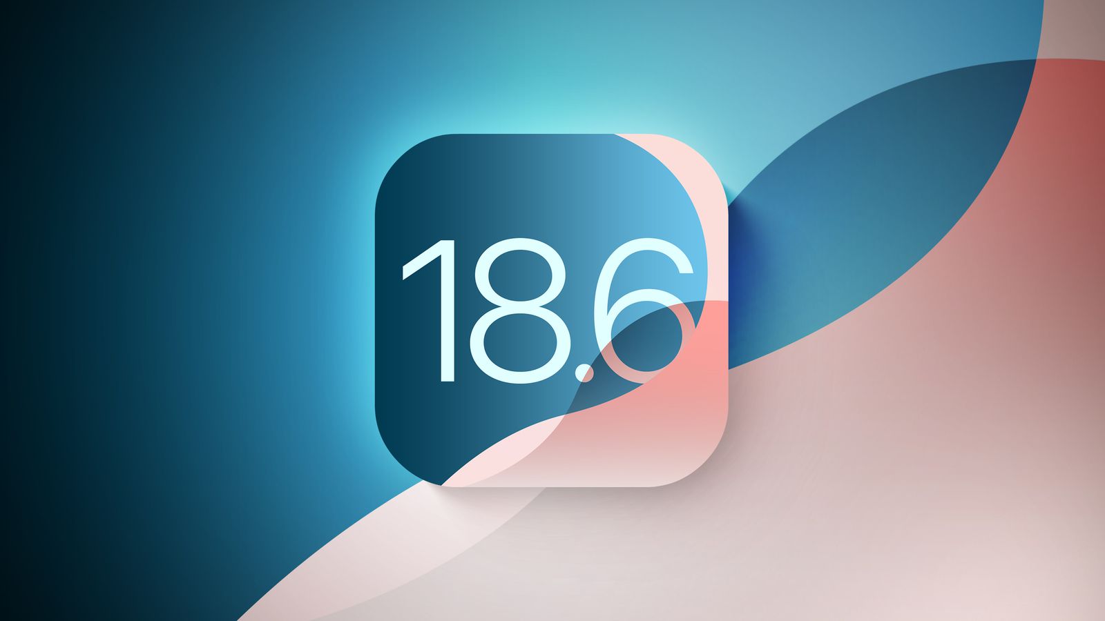 ios 18.6 release date and time