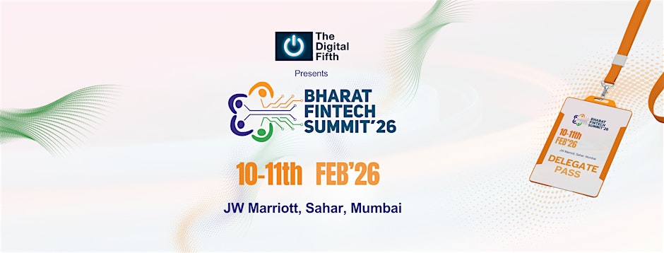 Bharat Fintech Summit | Mumbai | 10 - 11 February 2026