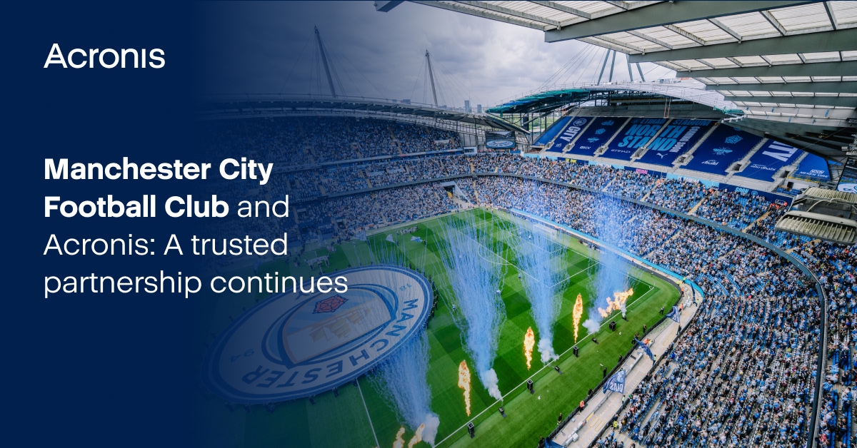 Acronis renews Manchester City deal as data security grows critical in elite football