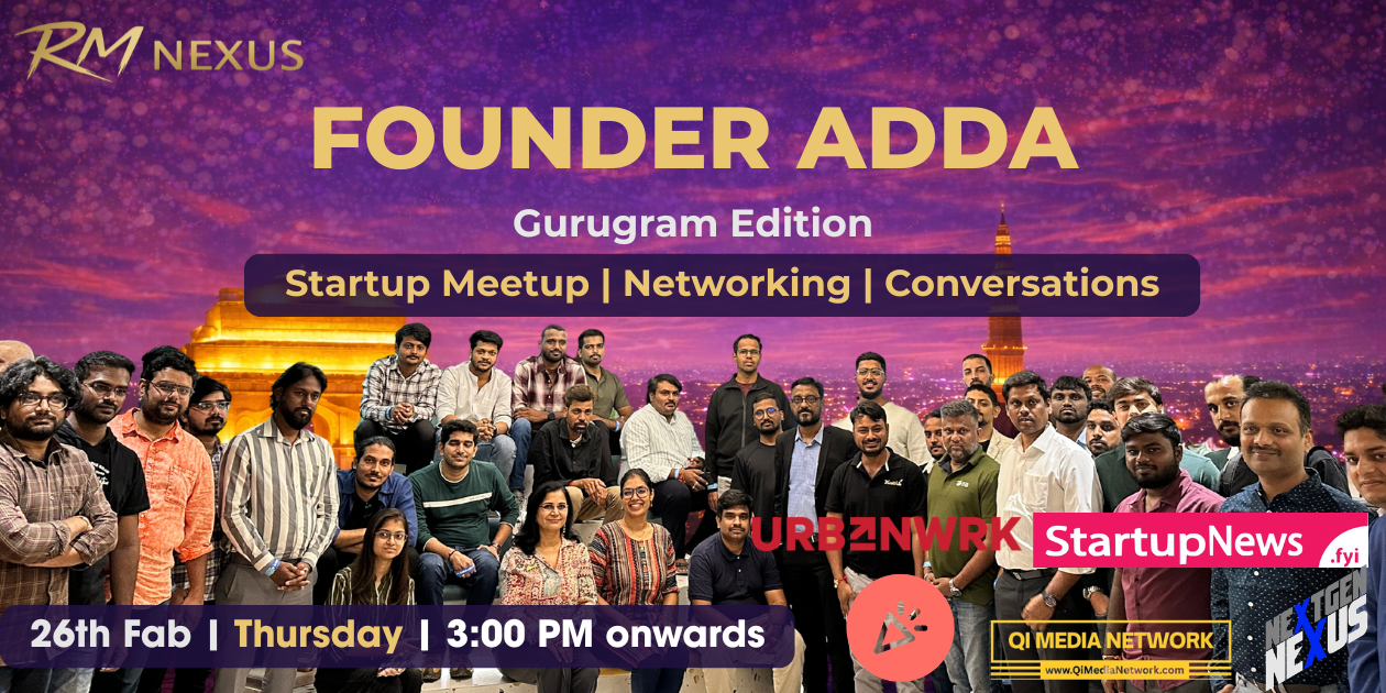 Founder Adda – Startup Networking Meetup | Gurugram | 26 February 2026