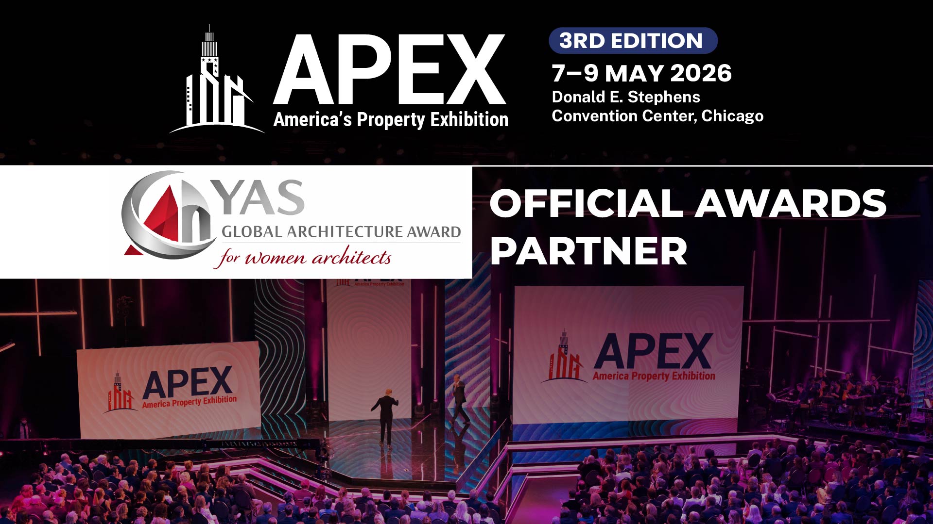 Celebrating Design Excellence: YAS Global Architecture Award Launches at APEX – America’s Property Expo, Donald E. Stephens Convention Centerm Chicago USA, 7–9 May 2026 