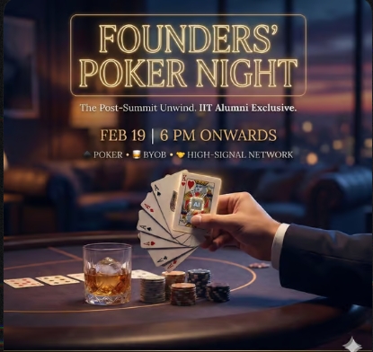 Founders' Poker Night: The Post-Summit Unwind | Gurgaon | 19 February 2026