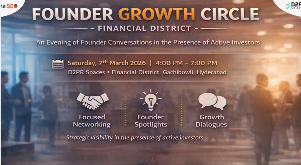 Founder Growth Circle Financial District | Hyderabad | 07 March 2026
