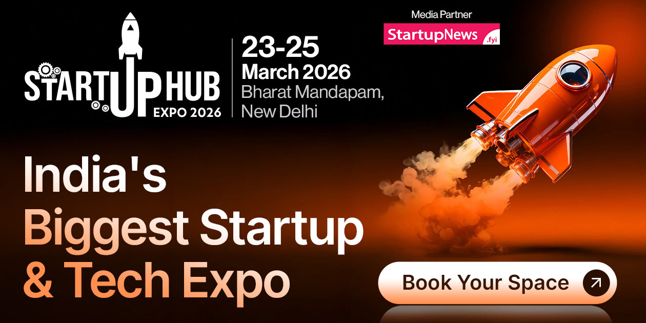 Startup Hub Expo | Delhi | 23 – 25 March 2026