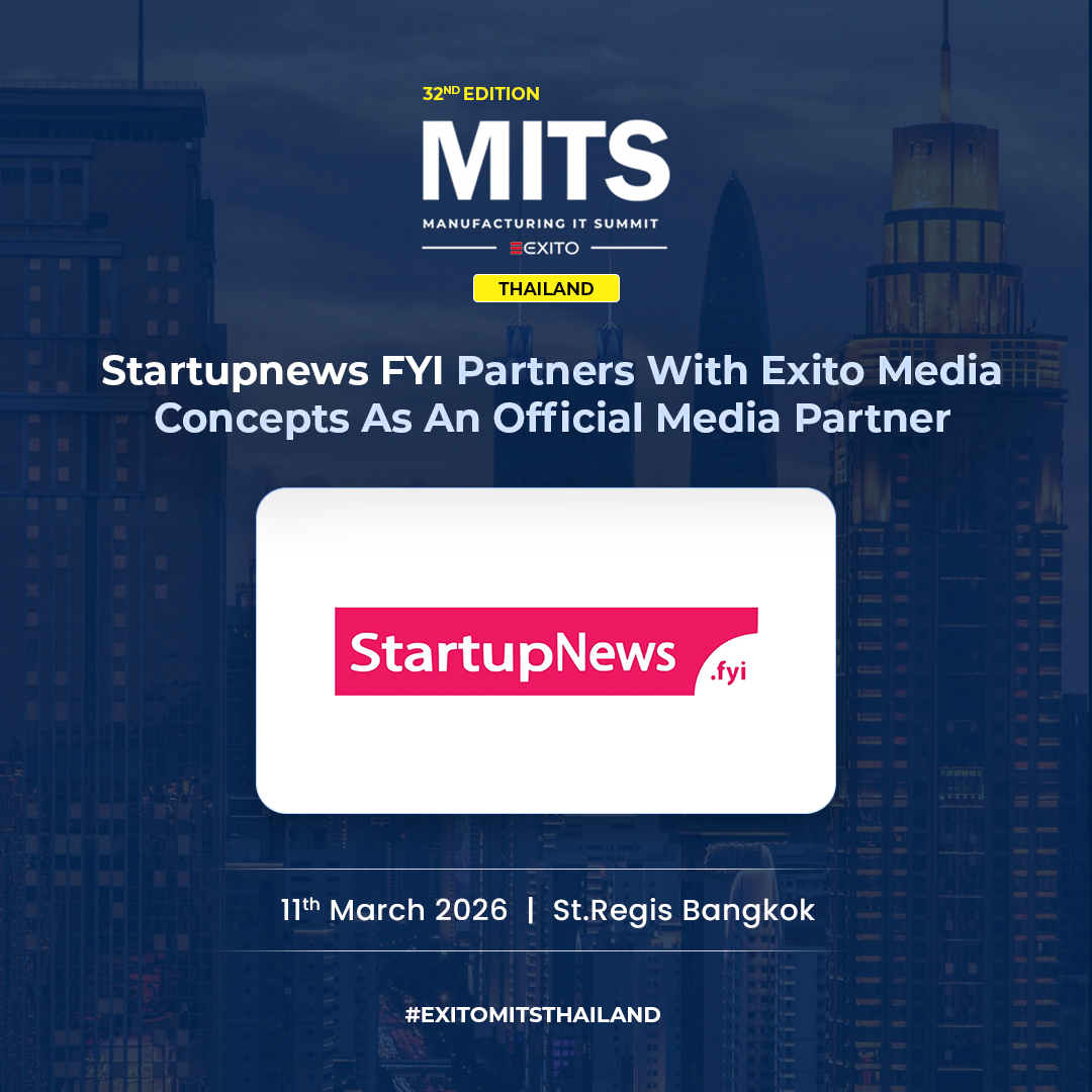 Exito Media Concepts Announces the 32nd Edition of the Manufacturing IT Summit – Thailand 2026